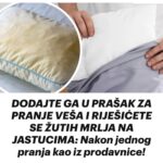 DODAJTE GA U PRAŠAK ZA PRANJE VEŠA I RIJEŠIĆETE SE ŽUTIH MRLJA NA JASTUCIMA: Nakon jednog pranja kao iz prodavnice!