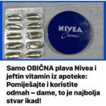 SAMO OBIČNA PLAVA NIVEA I JEFTINI VITAMIN IZ APOTEKE – Pomiješajte i koristite odmah