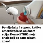 Pomiješajte 1 supenu kašiku omekšivača sa običnom solju: Domaći TRIK moje snaje koji do sada nisam znao!