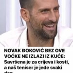 NOVAK ĐOKOVIĆ BEZ OVE VOĆKE NE IZLAZI IZ KUĆE: Savršena je za crijeva i kosti, a naš teniser je jede svaki dan