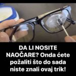 DA LI NOSITE NA0ČARE? 0nda ćete požaliti što do sada niste znali 0vaj trik!