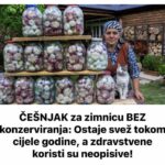 ČEŠNJAK za zimnicu BEZ konzerviranja: Ostaje svjež tokom cijele godine, a zdravstvene koristi su neopisive!