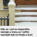 Nije so: Led sa stepeništa nestaje u trenu uz 1 jeftin sastojak koji svi imaju u kući