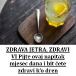 ZDRAVA JETRA, ZDRAVI VI: Pijte ovaj napitak mjesec dana i bit ćete zdravi k’o dren