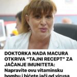 DOKTORKA NADA MACURA OTKRIVA “TAJNI RECEPT” ZA JAČANJE IMUNITETA: Napravite ovu vitaminsku bombu i bićete jači od virusa