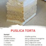 Puslica Torta – Hrskava, kremasta i nevjerovatno ukusna!