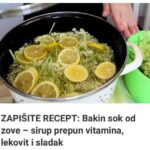 ZAPIŠITE RECEPT: Bakin sok od zove – sirup prepun vitamina, lekovit i sladak