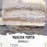 Puslica torta – Savršen izbor za ljubitelje kremastih i laganih torti