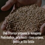 Ova žitarica prepuna je kolagena: Podmlađuje, jača kosti i čuva crijeva, jedite je što češće