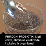 *PRIRODNI PROBIOTIK:Čisti creva,eliminiše višak vode i toksine iz organizma!**