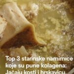 Top 3 starinske namirnice koje su pune kolagena: Jačaju kosti i hrskavicu, a koži daju elastičnost