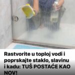 RASTVORITE U TOPLOJ VODI I POPRSKAJTE STAKLO , SLAVINU I KADU