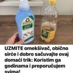 UZMITE omekšivač, obično sirće i dobro sačuvajte ovaj domaći trik: Koristim ga godinama i preporučujem svima!