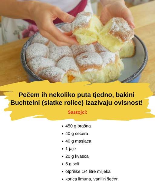 Ovo pečem nekoliko puta tjedno, bakini Buchtelni (slatki peciva) izazivaju ovisnost!